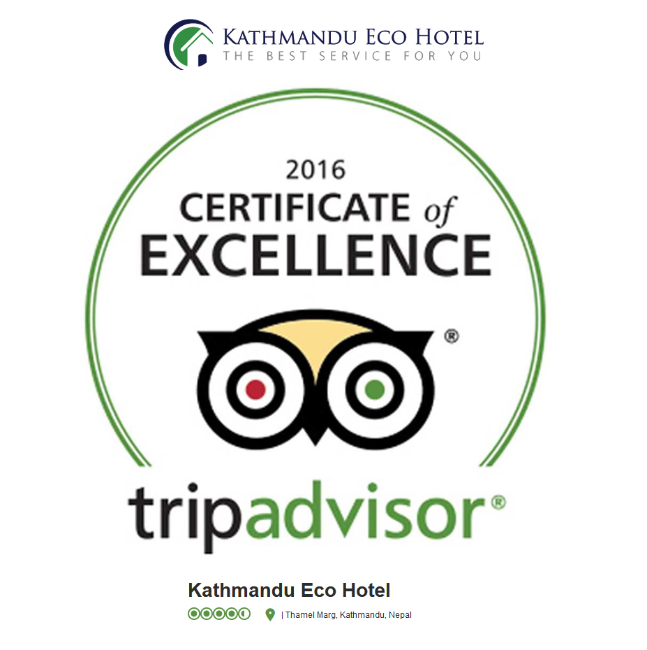kathmandu eco hotel 2016 certificate of Excellence tripadvisor